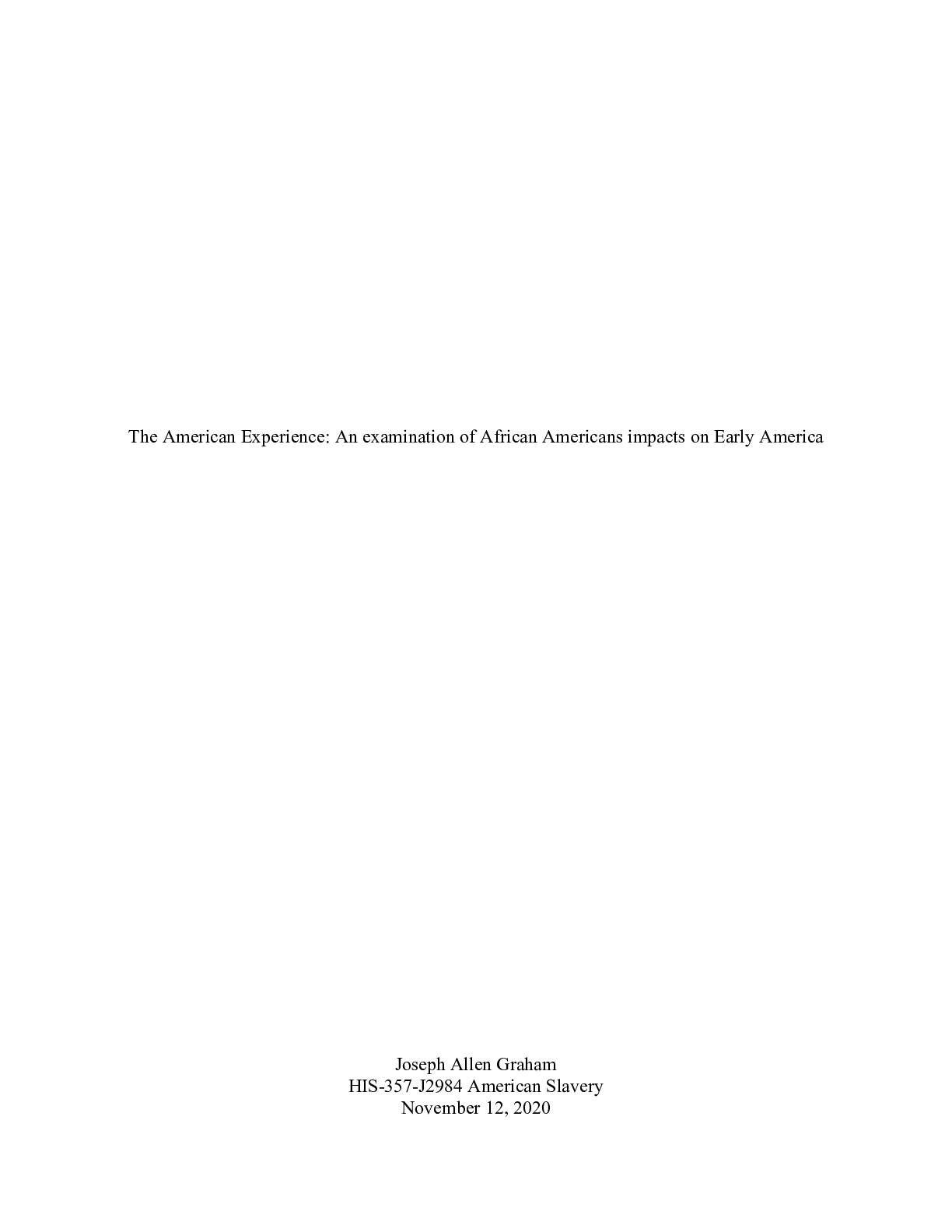 Preview image for Final Project Milestone One  Thesis and Corollaries.docx    The American Experience: An ex